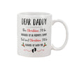 Dear Daddy Funny Mug Christmas Gift For Expecting Dad From Bump