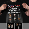The Man The Myth The Snack Dealer T-Shirts Personalized Gift For Dog Dad