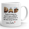 92755-Happy Father&#39;s Day Thanks For Being My Dad Personalized Image Mug H1