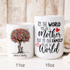 To Our Family You Are The World Tree Mom Meaningful Personalized Mug - Family Panda