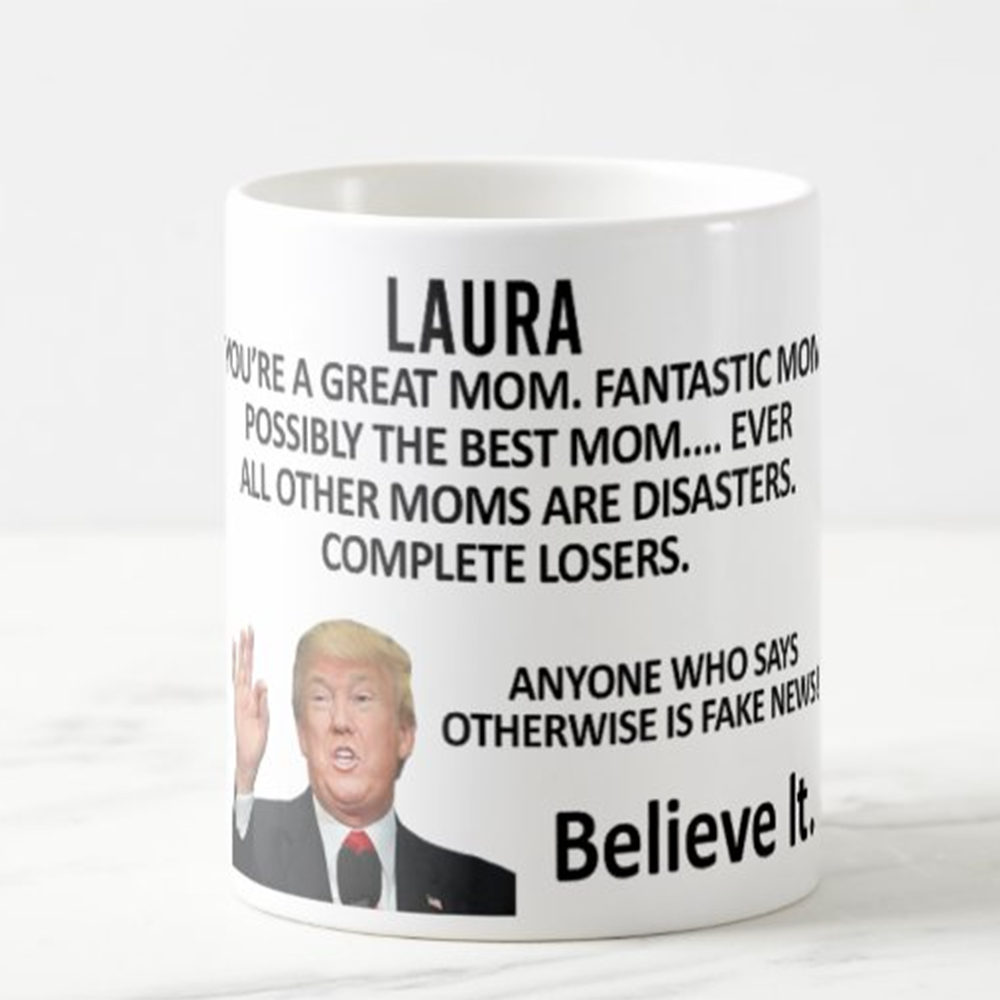 Trump Great Mother Funny Mugs Personalized Gift For Mom