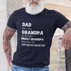 Getting Better Cool Funny Personalized Shirt Gift For Great Grandpa