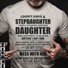 Gift For Stepdad I Have A Freaking Awesome Daughter Shirt